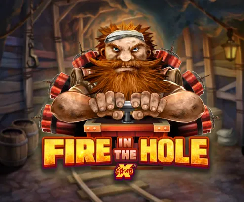 Fire in the Hole